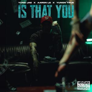 Is That You (Explicit)