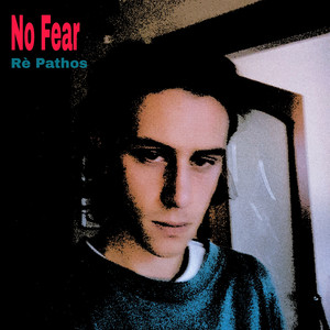 No Fear (Explicit)