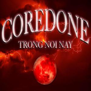 CoreDone TrongNoiNay