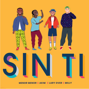 Sin Ti (Explicit)