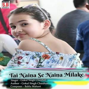 Tai Naina Se Naina Milake