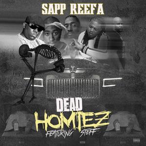 Dead Homies(feat. Young Steff) (Radio Edit)