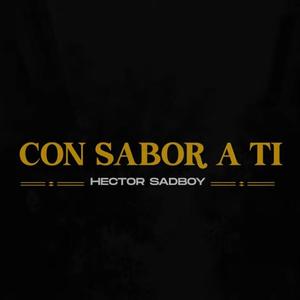 Con sabor a ti (Explicit)