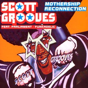 Scott Grooves - Mothership reconnection (slam heavy funk mix)