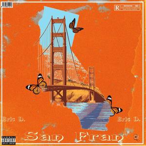 San Fran (Explicit)