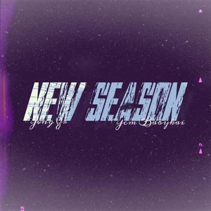 New Season (feat. yvng zr) (Explicit)