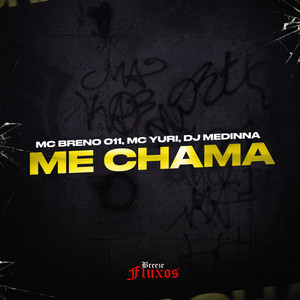 Me Chama (Explicit)