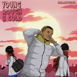 Young Rough & Cold