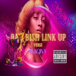 Bad Bish Link Up (feat. Ar flamez) (Explicit)