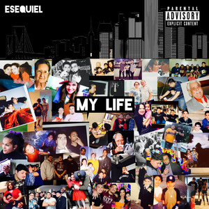 My Life (Explicit)