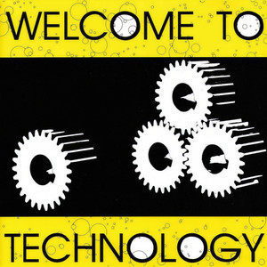 Welcome To Technology