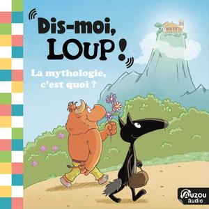 Dis-moi, Loup ! La mythologie grecque, c'est quoi ? Athéna