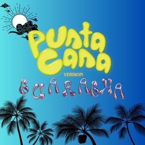 Punta Cana Versión Guaracha (feat. Rooma y Pj & Piipe DZ)