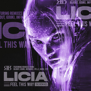 Feel This Way (blkout. Remix)