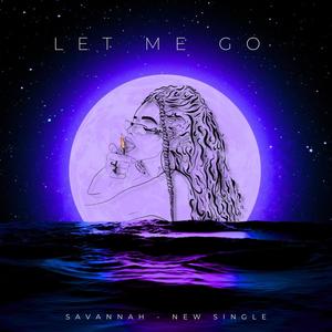 LET ME GO