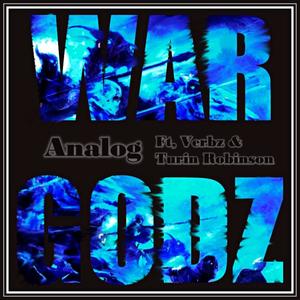 War Godz (feat. Verbz & Turin Robinson) [Explicit]