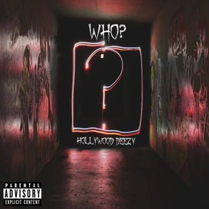 Who? (Explicit)