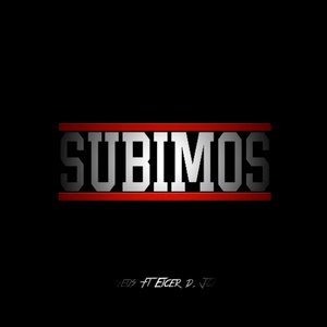 Subimos (Explicit)