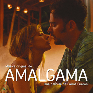 Amalgama (Música Original de la Película)