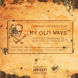 My Old Ways (feat. Dashius Clay) [Explicit]