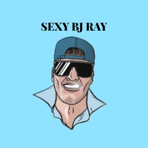 Sexy BJ Ray (feat. Zickolock) (Explicit)