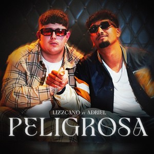 Peligrosa (Explicit)
