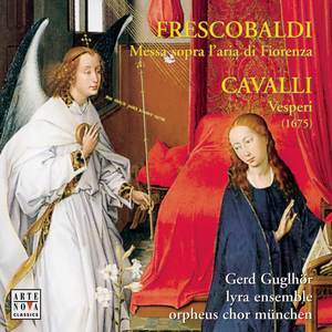 Frescobaldi / Cavalli: Works For Choir