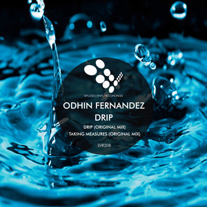 Drip (Original Mix)