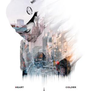 HEART COLDER (Explicit)