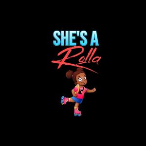 She's A Rolla (Explicit)