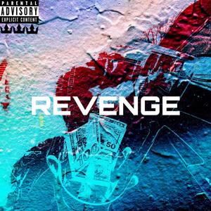 REVENGE (Explicit)