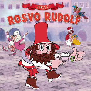 Rosvo Rudolf 2