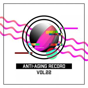 Anti-Aging Record, Vol. 22