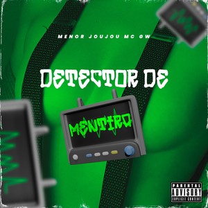 DETECTOR DE MENTIRA (Explicit)