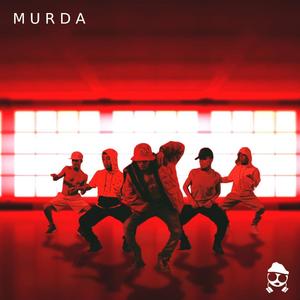 MURDA (Explicit)