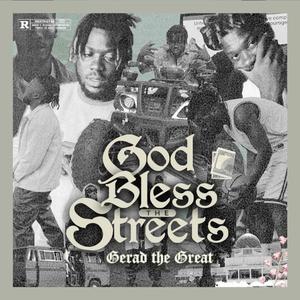 God Bless the Streets (Explicit)