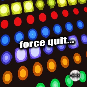 Force Quit