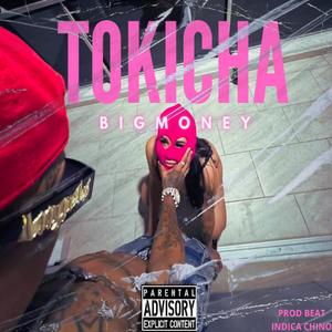 Tokicha (feat. indica chino) (Explicit)
