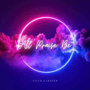All Praise Be (Live)