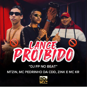 Lance Proibido (Explicit)