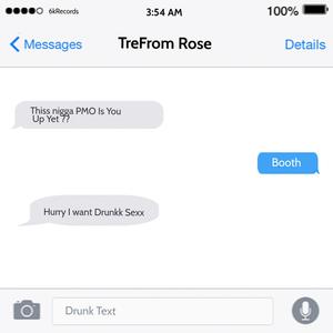 Drunk Text (Explicit)