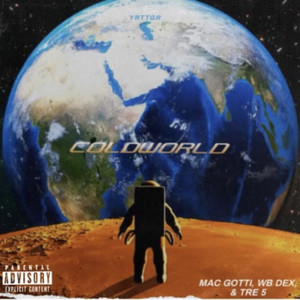 Cold World (Explicit)