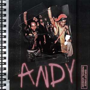 Andy (Explicit)