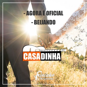 Agora É Oficial / Beijando (Acústico)