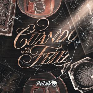 Cuando Me Veas Feliz