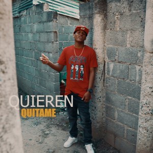 Quieren Quitame (feat. Dj Yuniol El Tamadre) [Explicit]