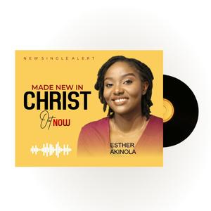 Made New In Christ