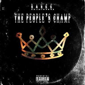 The People's Champ (Explicit)