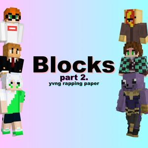 Blocks, Pt. 2 (feat. Feddy, Lil Taxi, doobSwag, C3AGLE & trollas with attitude) [Explicit]