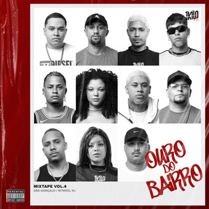 Cypher Ouro do Bairro (feat. DoisP & Pelé MilFlows) (Explicit)